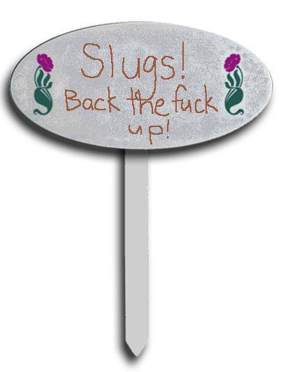 Slug warning sign